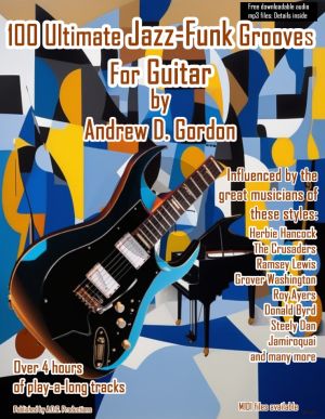 Gordon 100 Ultimate Jazz-Funk Grooves For Guitar (Book with mp3 files)