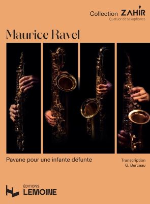 Ravel Pavane pour une infante défunte 4 Saxophones (SATB) (Score/Parts) (transcr. Guillaume Berceau)