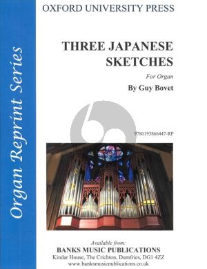 Bovet Three Japanese Sketches for Organ