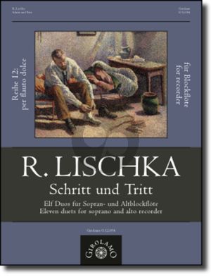 Lischka Schritt und Tritt -11 Duos für Sopran- und Altblockflöte Spielpartitur