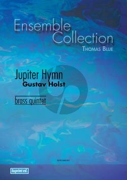 Holst Jupiter Hymn from the Planets for Brass Quintet Score and Parts