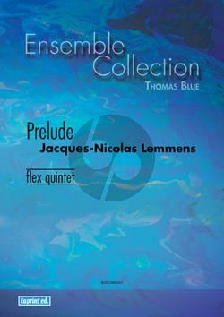 Lemmens Prelude for Flex Quintet Score and Parts (Arranged by Thomas Blue)