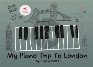Cobb My Piano Trip to London Vol. 1 Piano 4 hds (Book with Audio online)