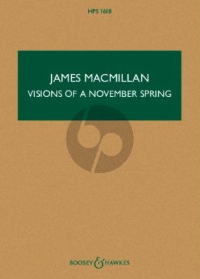 MacMillan Visions of a November Spring for String Quartet (Study Score)