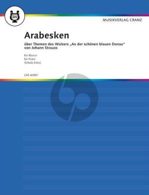 Schulz-Evler Arabesken uber Themen des Walzers An der schonen blauen Donau von Johann Strauss Klavier