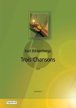 Bikkembergs 3 Chansons for SATB a Capella