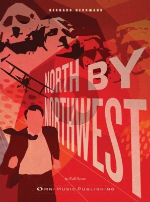 Herrmann Der unsichtbare Dritte / North By Northwestorur Orchestra Full Score