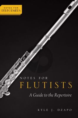 Dzapo Notes for Flutists (A Guide to the Repertoire)