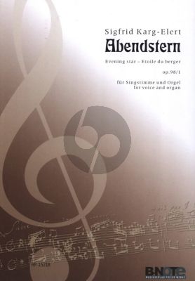 Karg Elert Abendstern Op.98 No.1 for Voice and Organ