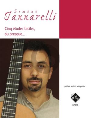 Iannarelli Cinq études faciles, ou presque... for Guitar Solo