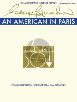 Gershwin An American in Paris for Orchestra Study Score (manuscript reproduction)