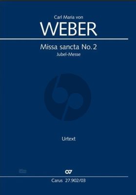 Weber Missa sancta No. 2 Jubel-Messe WeV A.5, Offertorium Op. 76 Soli-Chor Und Orchester (Klavierauszug) (Frank Höndgen)