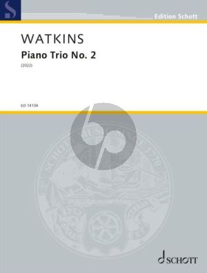 Watkins Piano Trio No. 2 Violin, Violoncello and Piano (Score/Parts)