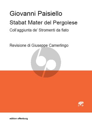 Paisiello Stabat Mater del Pergolese 2 Soprane, Tenor, Bass, 2 Flöten, 2 Oboen, 2 Klarinetten, 2 Fagotte, 2 Hörner und Streicher, (Partitur) (Giuseppe Camerlingo)