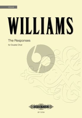 Williams The Responses (incl. The Lord’s Prayer) for Mixed Voices