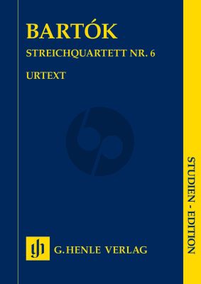 Bartok String Quartet No. 6 Study Score (edited by Laszlo Somfai and Zsombor Németh)