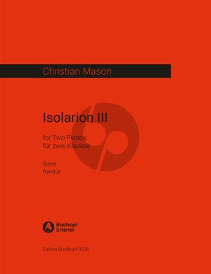 Mason Isolarion III for 2 Pianos (Score)