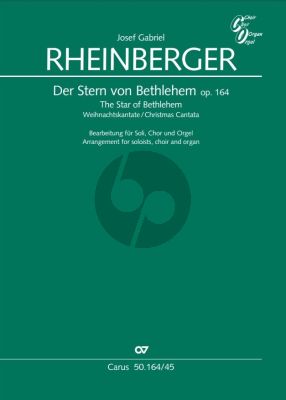 Rheinberger Der Stern von Bethlehem Soli SB, Coro SATB, Orgel (Partitur) (arr. Birger Petersen)