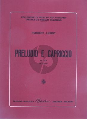 Lumby Preludio and Capriccio Op.56 for Guitar Solo