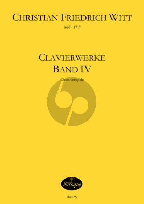 Witt Clavierwerke Band 4 Choralvorspiele