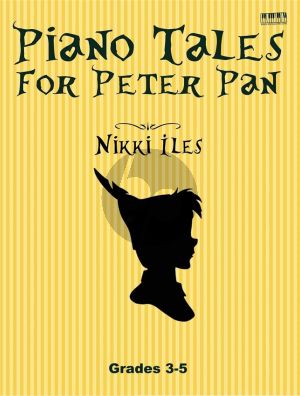 Iles Piano Tales for Peter Pan (12 Jazz Inspired Piano Pieces)