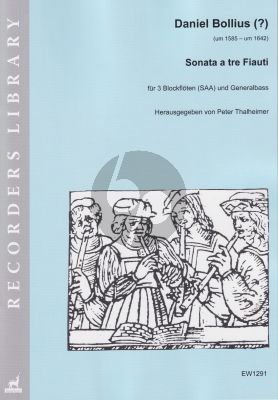 Bollius Sonata a tre Fiauti 3 Blockflöten (SAA) und Bc (Part./Stimmen) (Peter Thalheimer)