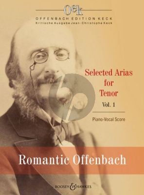 Romantic Offenbach Selected Arias for Tenor Vol. 1 (Jean-Christophe Keck)