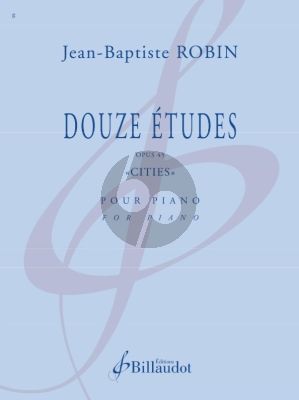 Robin 12 Studies Op. 45 "Cities" pour Piano