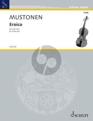 Mustonen Eroico for Viola solo (2020)