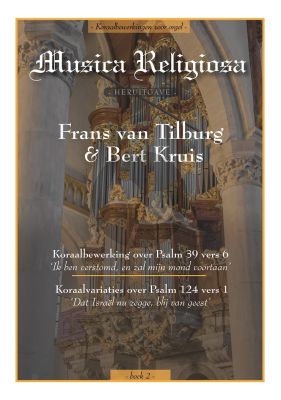 Musica Religiosa Boek 2 voor Orgel (Psalm 39 en Psalm 124)