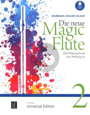 Gisler-Haase Die Neue Magic Flute Vol.2 Die Flötenschule von Anfang an (Buch mit Audio online) (Version 2024)