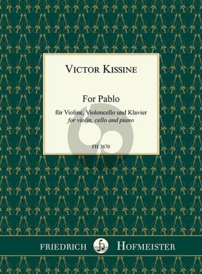 Kissine For Pablo für Violine, Violoncello und Klavier (Part./Stimmen)