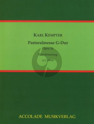 Kempter Pastoralmesse in G-dur Op. 24 Soli-Chor und Orchester (Klavierauszug) (Bastian Fuchs)