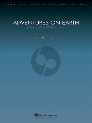 Williams Adventures on Earth (from E.T.: The Extra-Terrestrial)- Score and Parts (John Williams Signature Edition Orchestra Softcover)