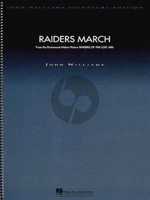 Williams Raiders March (from Raiders of the Lost Ark) - Score and Parts (John Williams Signature Edition Orchestra)