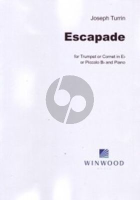 Turrin Escapade for Trumpet in E-flat or Piccolo B-flat and Piano