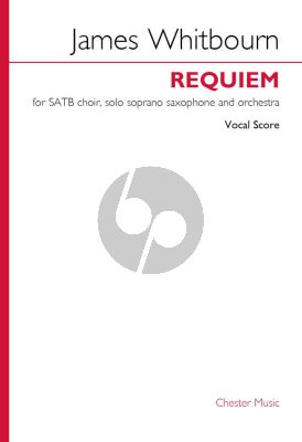 Whitbourn Requiem for SATB, Soprano Saxophone and Orchestra (Vocal Score)