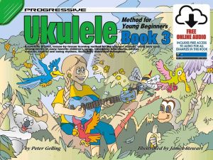 Gelling Progressive Ukulele Method For Young Beginners Book 3 (Book-Online Audio/Video)