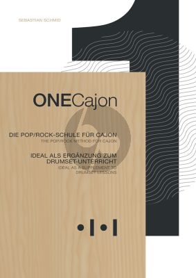 Schmid ONECajon - Pop/Rock method for Cajon (Pop/Rock Schule fur Cajon)