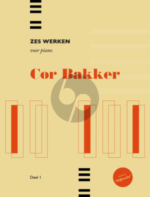 Bakker 6 Werken voor Piano Solo