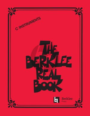 The Berklee Real Book for C Instruments