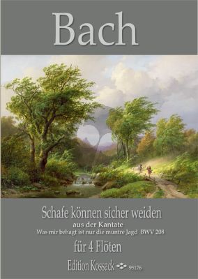 Bach Schafe können sicher weiden BWV 208 4 Flöten (Part./Stimmen) (arr. Wolfgang Kossack)