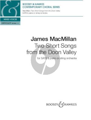 MacMillan Two Short Songs from the Doon Valley SATB and Piano (or String Orchestra) (Vocal Score)