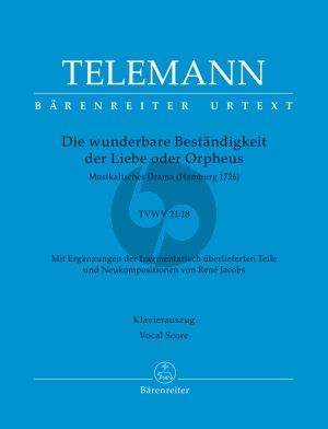 Telemaqnn Die wunderbare Beständigkeit der Liebe oder Orpheus TWV 21:18 Solisten-Chor und Orchester (Klavierauszug) (Wolfgang Hirschmann / Ulf Grapenthin)