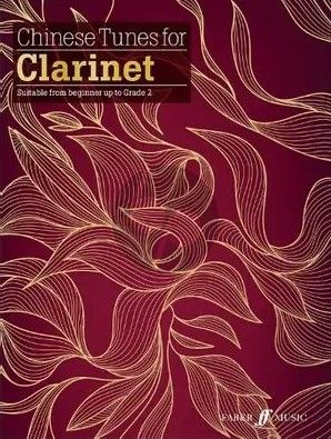 Chinese Tunes for Clarinet (edited by Yuan Yuan)