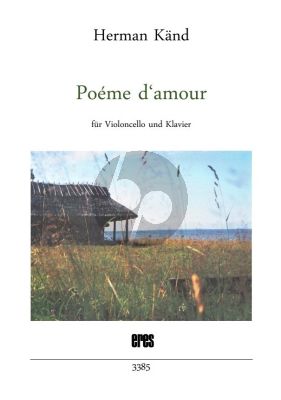 Kand Poéme d'amour für Violoncello und Klavier