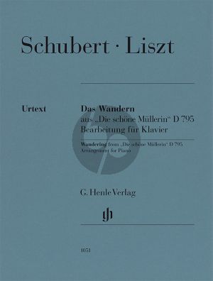 Liszt Wandern aus „Die schöne Müllerin“ D 795 (Franz Schubert) Piano solo (edited by Andrea Lindmayr-Brandl)