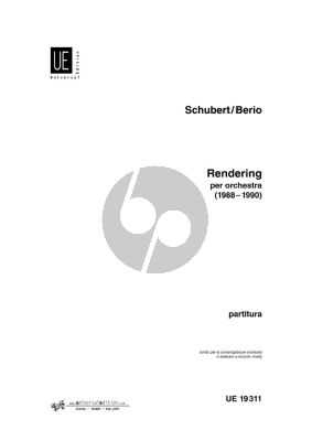 Berio Schubert Rendering (1988-1990) for Orchestra Fullscore