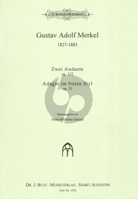 Merkel Andante Op. 122 und Adagio im freien Styl Op. 35 Orgel (Anne Marlene Gurgel)