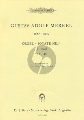 Merkel Sonate No. 7 a-moll Op. 140 Orgel (Otto Depenheuer)